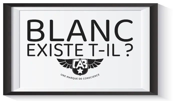 Blanc existe t-il Blanc existe t-il
