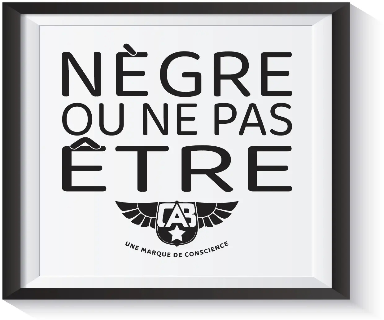 Nègre ou ne pas Être Nègre ou ne pas Être