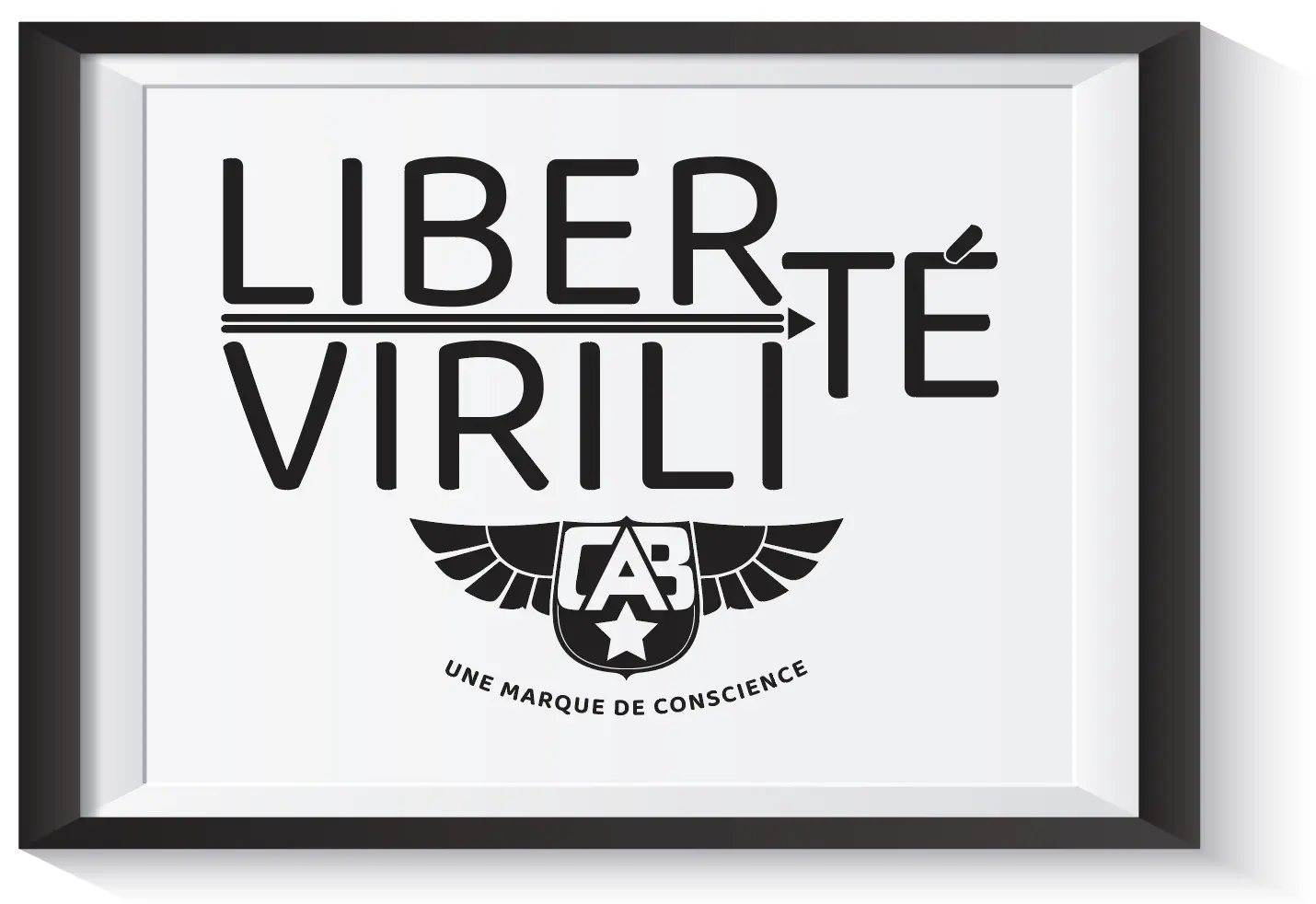 Liberté = Virilité Liberté = Virilité