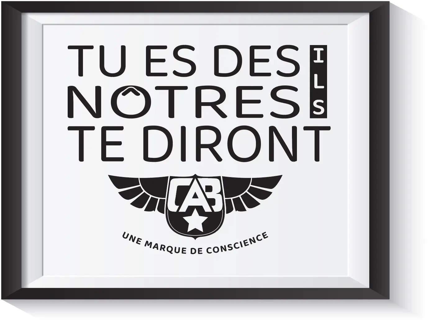 Tu es des nôtres ils te diront Tu es des nôtres ils te diront